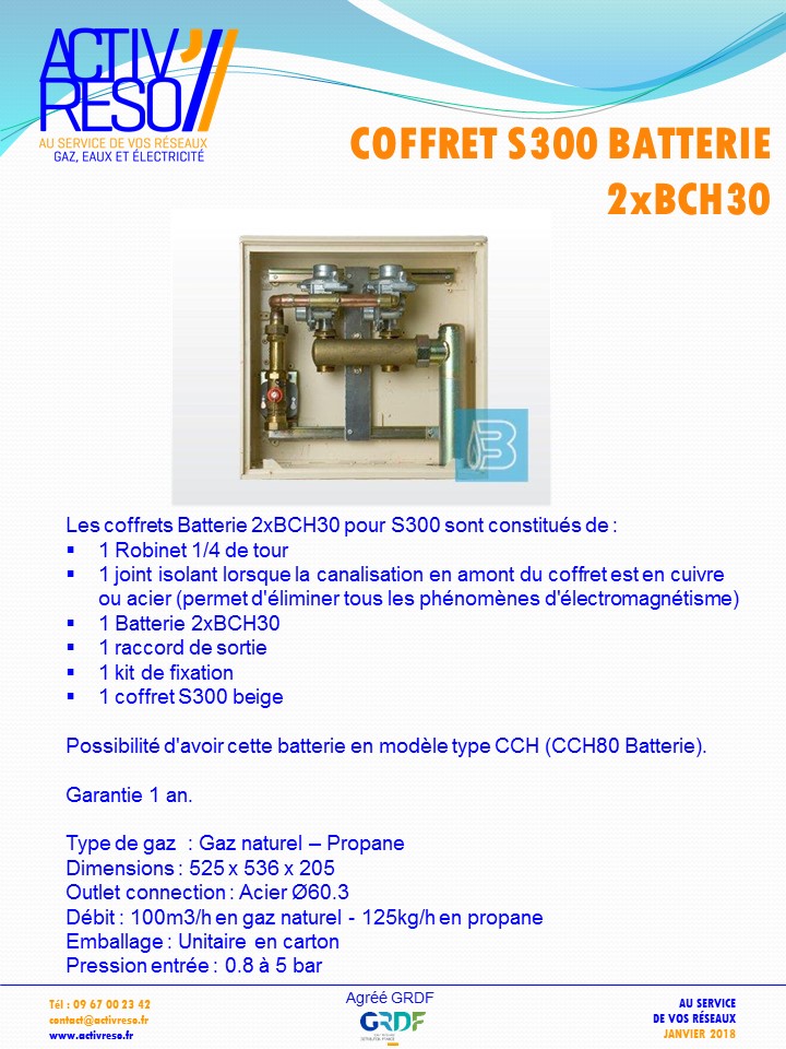 coffret gaz S300 batterie 2xBCH30 - activreso
