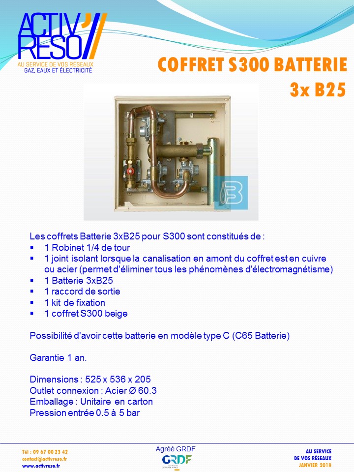 coffret gaz S300 batterie 3xB25 - activreso